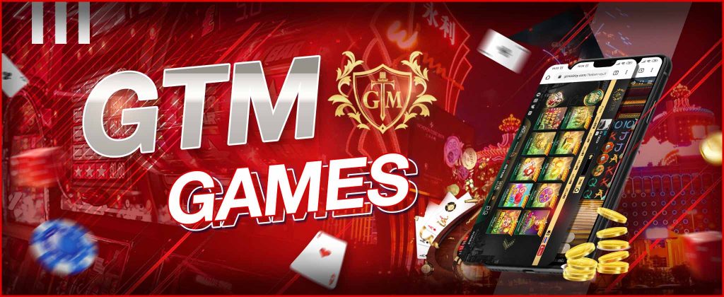 จีทีเอ็มเกม (GTM Games)